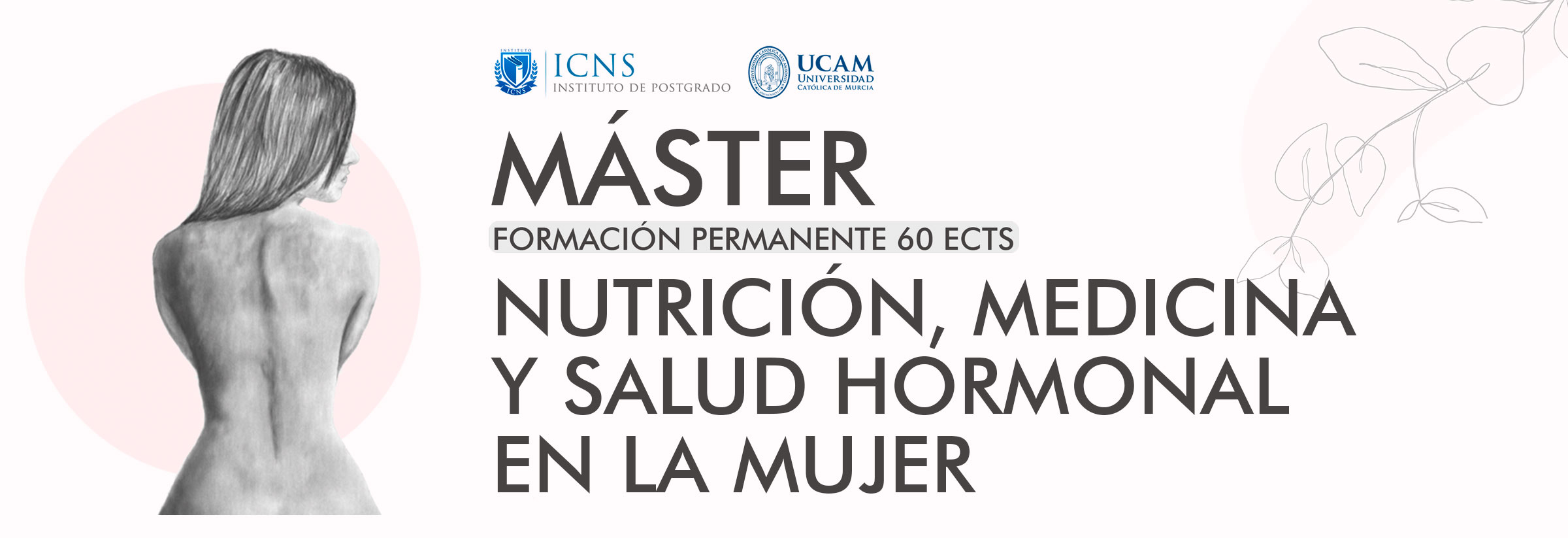 Máster en Nutrición, Medicina y Salud Hormonal en la Mujer (MUJERM12)