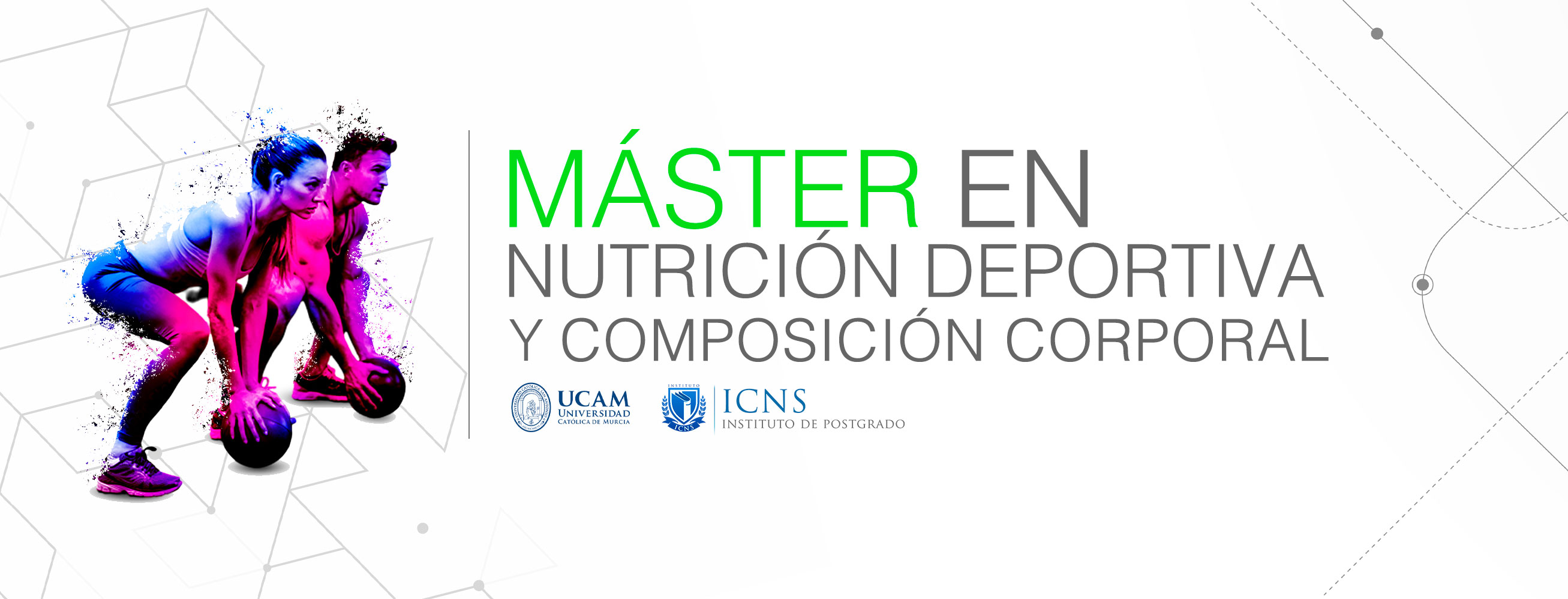 Máster en Nutrición Deportiva y Composición Corporal (NDM1)