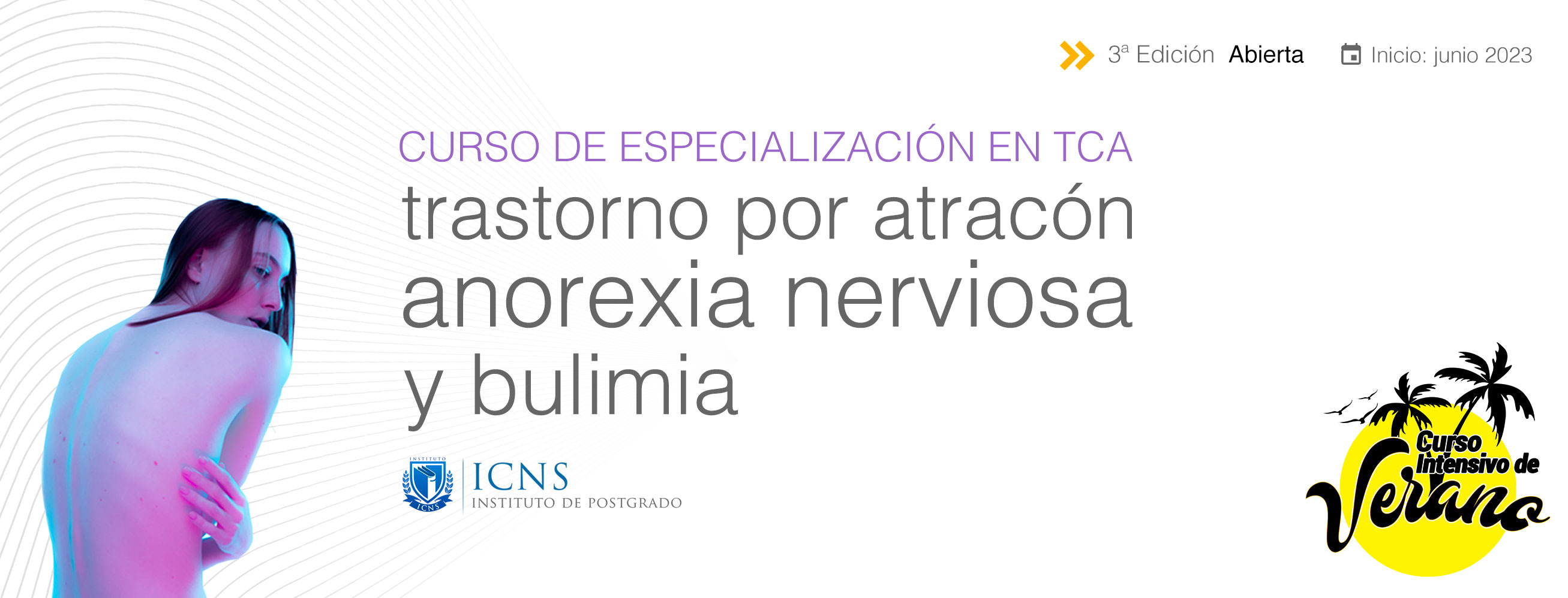Curso de Especialización en Anorexia Nerviosa, Bulimia y Trastorno por Atracón (TCA3)