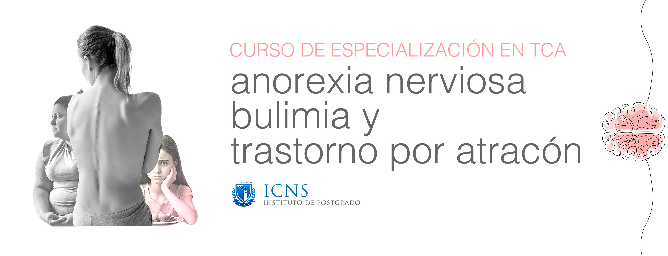 Curso de Especialización en Anorexia Nerviosa, Bulimia y Trastorno por Atracón (TCA5)
